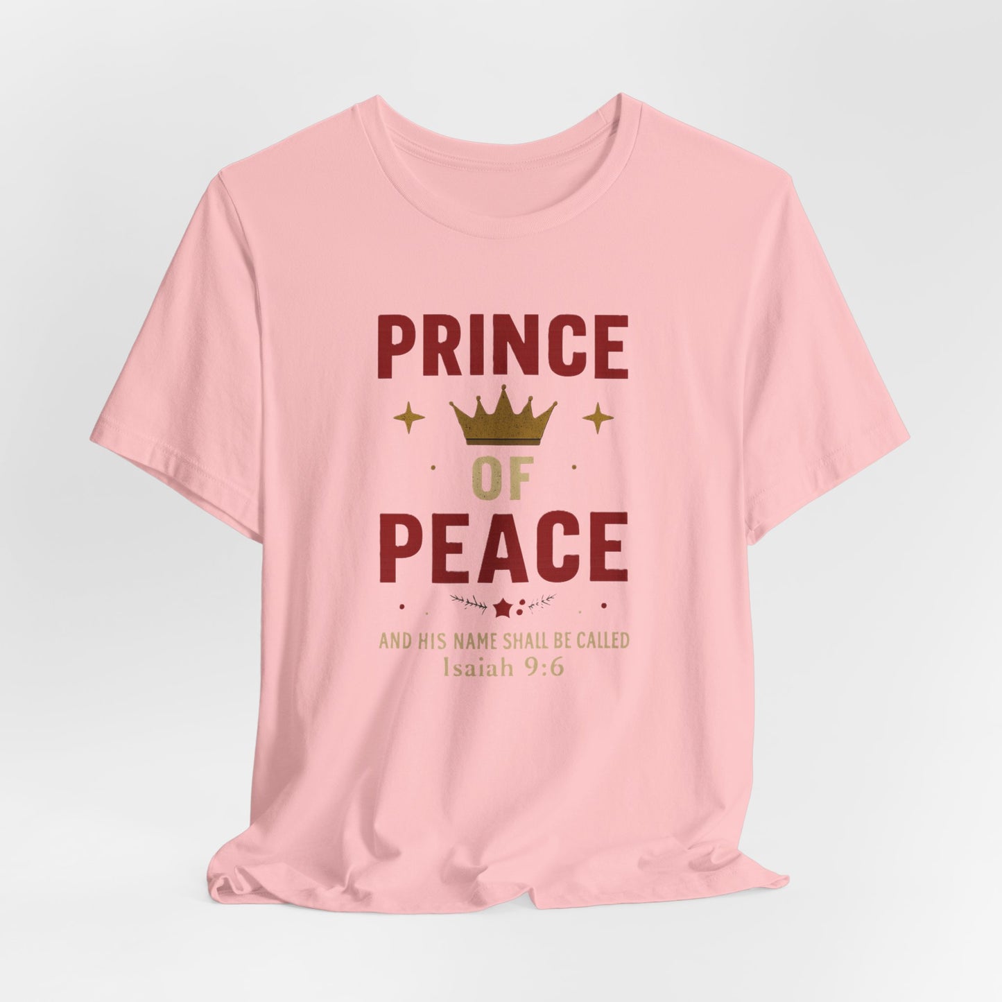 Prince of Peace Isaiah 9:6 T-Shirt — Bible Verse Christian Tee