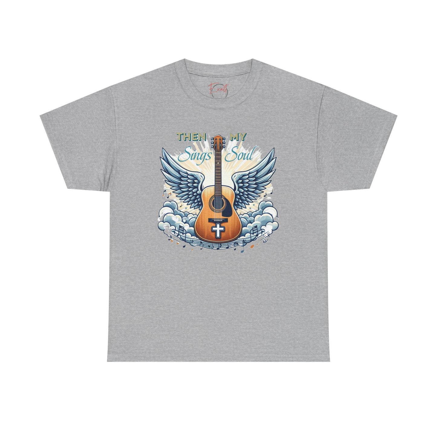 Unisex Heavy Cotton "THEN Sings MY Soul" Tee