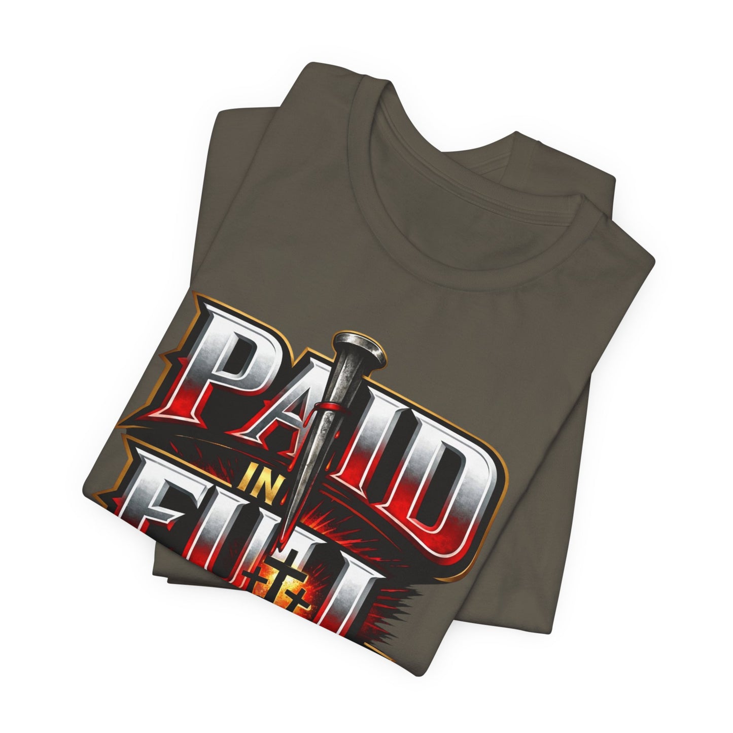 Paid In Full Christian Cross T-Shirt — Nail & Triple Cross Graphic
