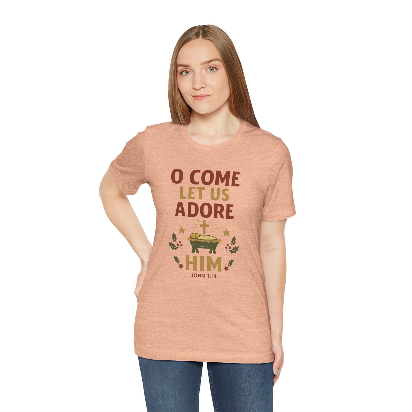 O Come Let Us Adore Him Christmas T-Shirt