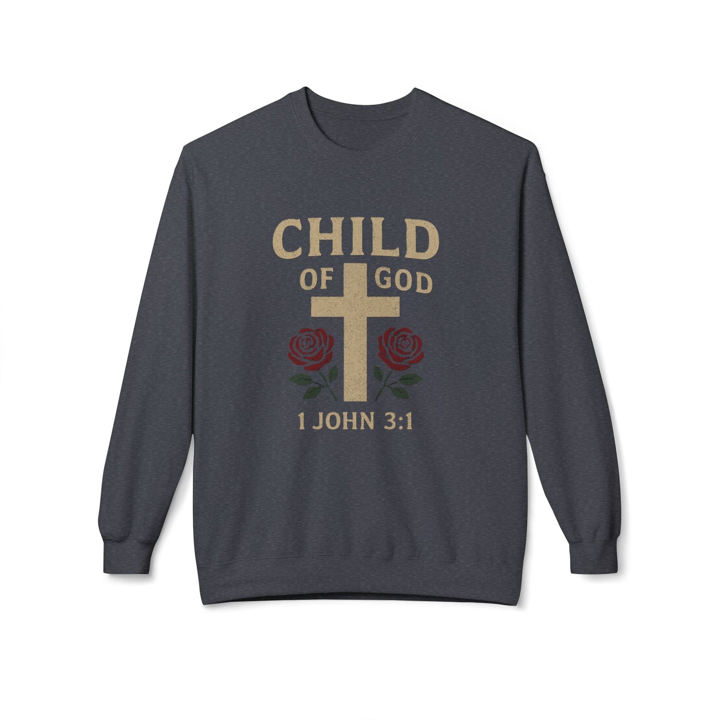 Christian Sweatshirt - 1 John 3:1 'Child of God'