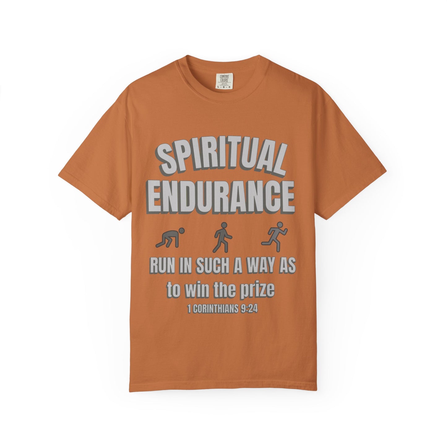 Copy of Christian Verse 1 Corinthians 9:24 Garment-Dyed T-shirt