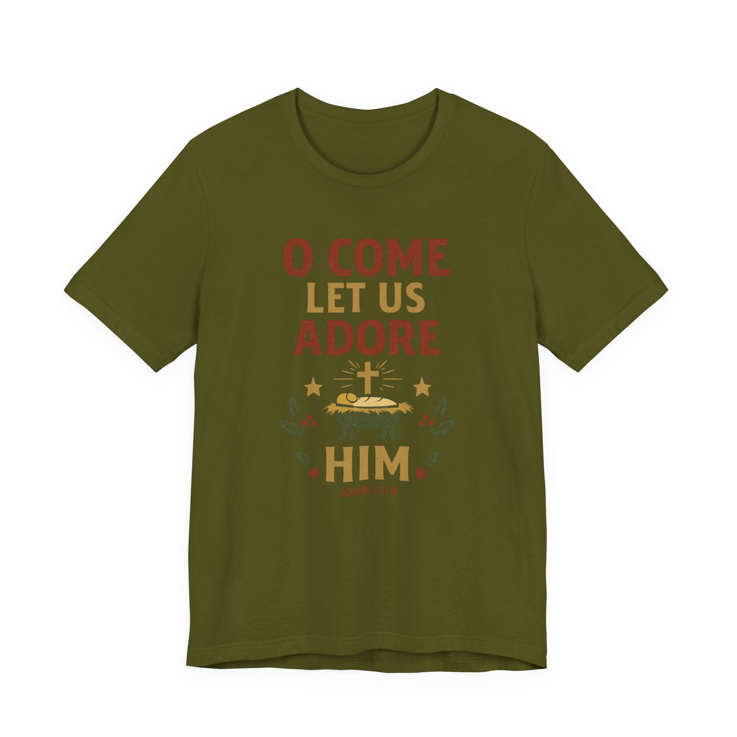 O Come Let Us Adore Him Christmas T-Shirt