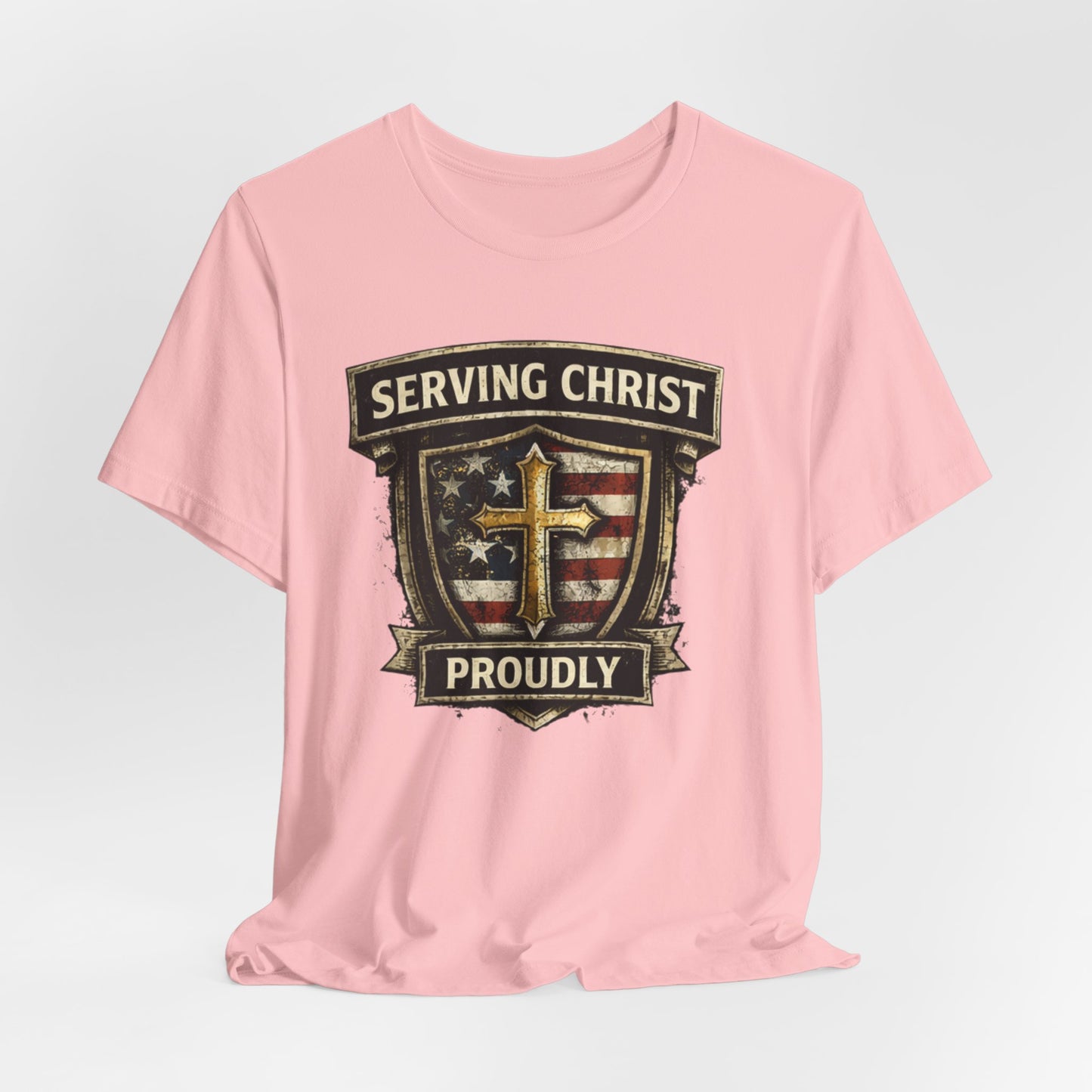 Serving Christ Proudly T-Shirt — Christian Faith Patriotic Tee
