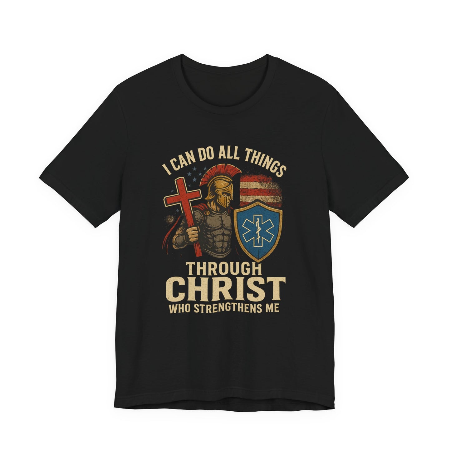 Medical Personnel Tee — "I Can Do All Things Through Christ"