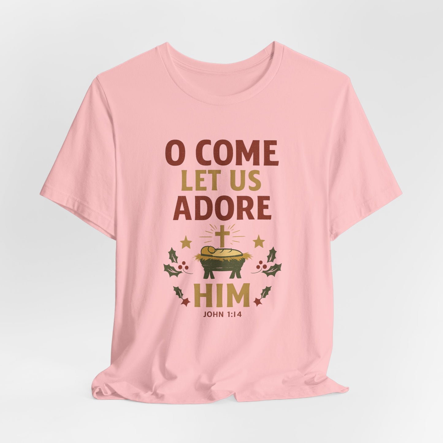 O Come Let Us Adore Him Christmas T-Shirt