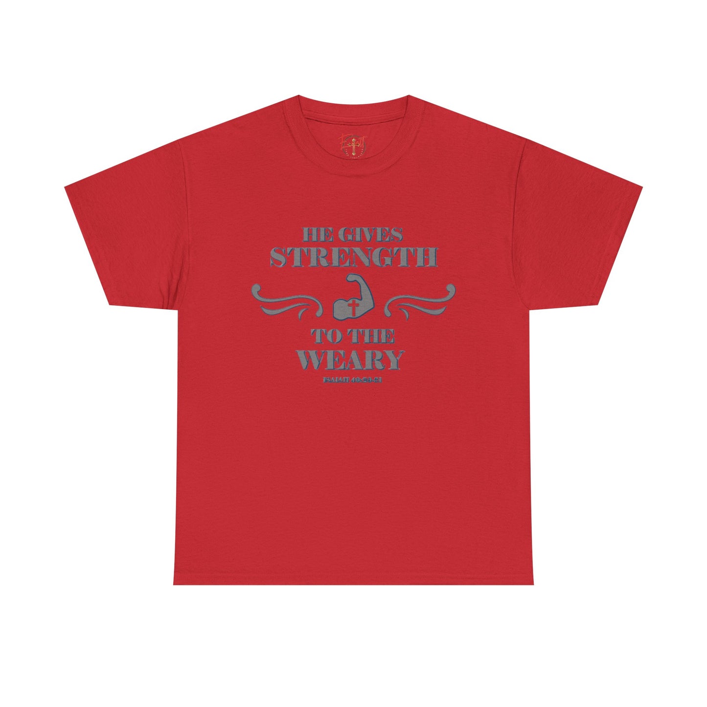Christian Tee - Bible Verse Isaiah 40:29-31 'He gives Strength to the Weary'