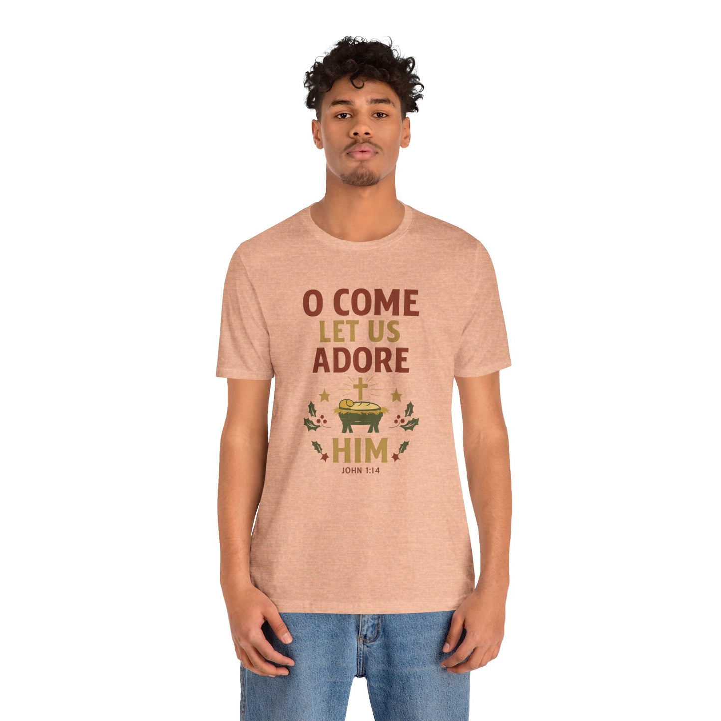 O Come Let Us Adore Him Christmas T-Shirt