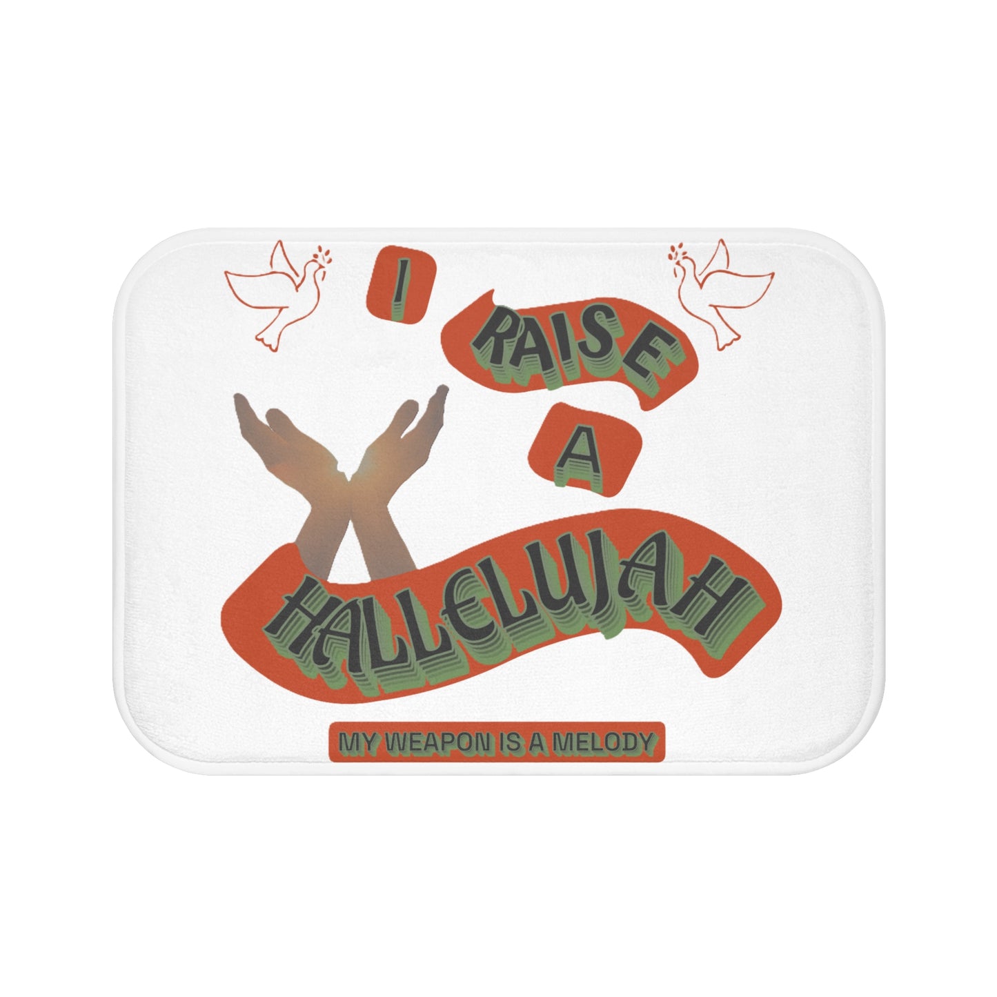 Bath Mat "I Raise A Hallelujah"