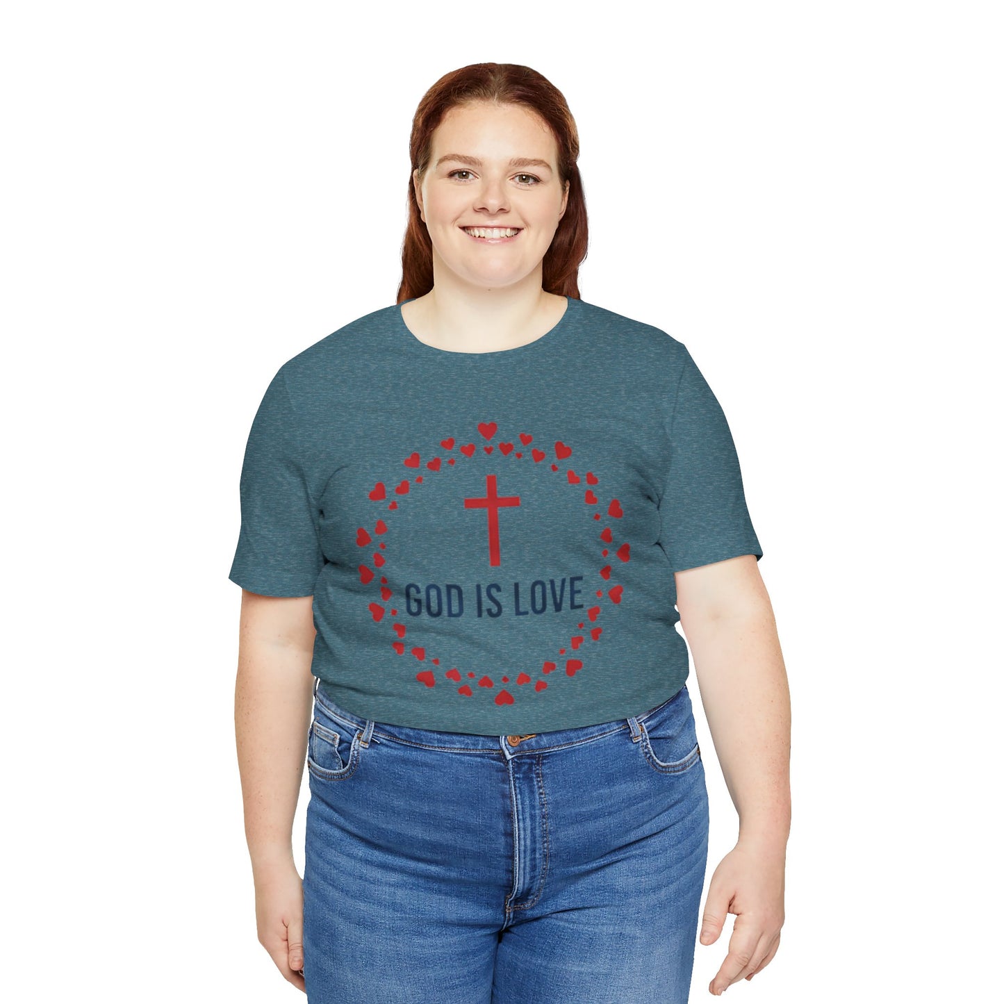 GOD IS LOVE Christian T‑Shirt — Inspirational Faith Tee