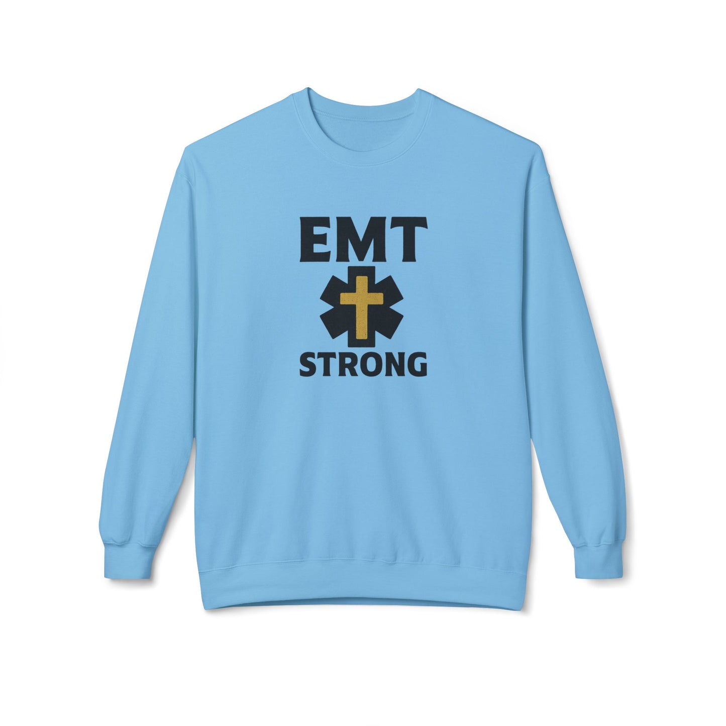 EMT Strong Christian Cross Sweatshirt
