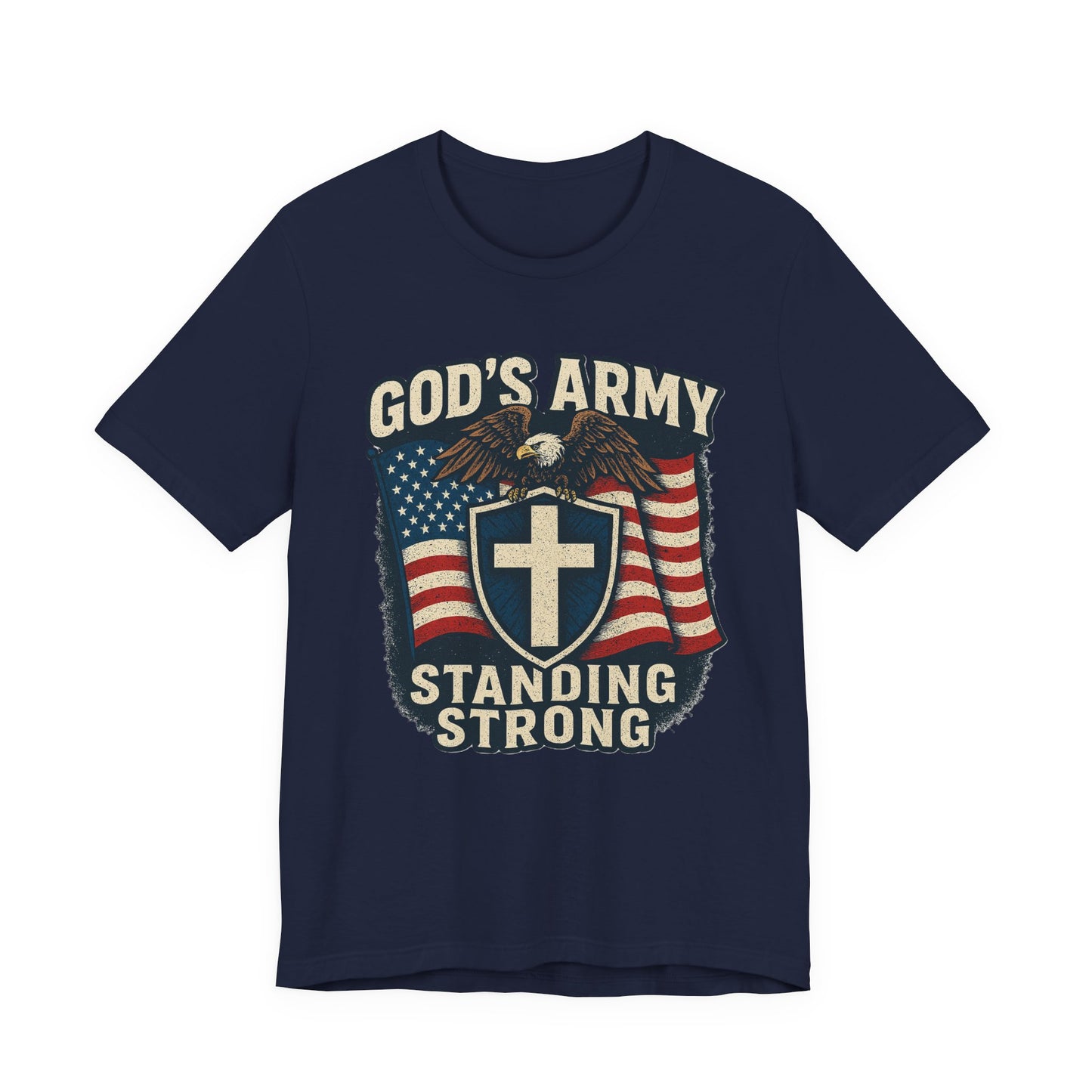God's Army Standing Strong T-Shirt