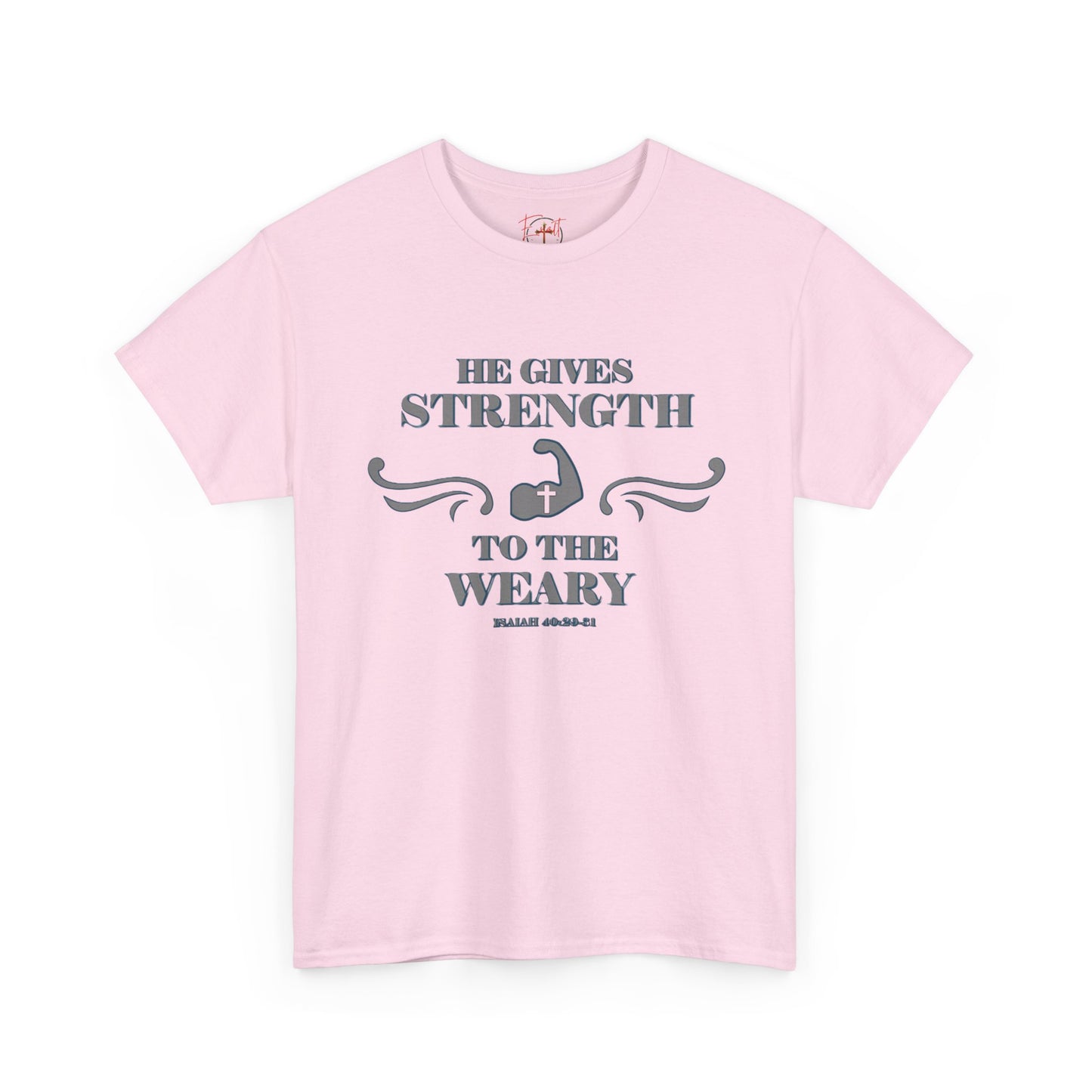 Copy of Christian Tee - Bible Verse Isaiah 40:29-31 'He gives Strength to the Weary'