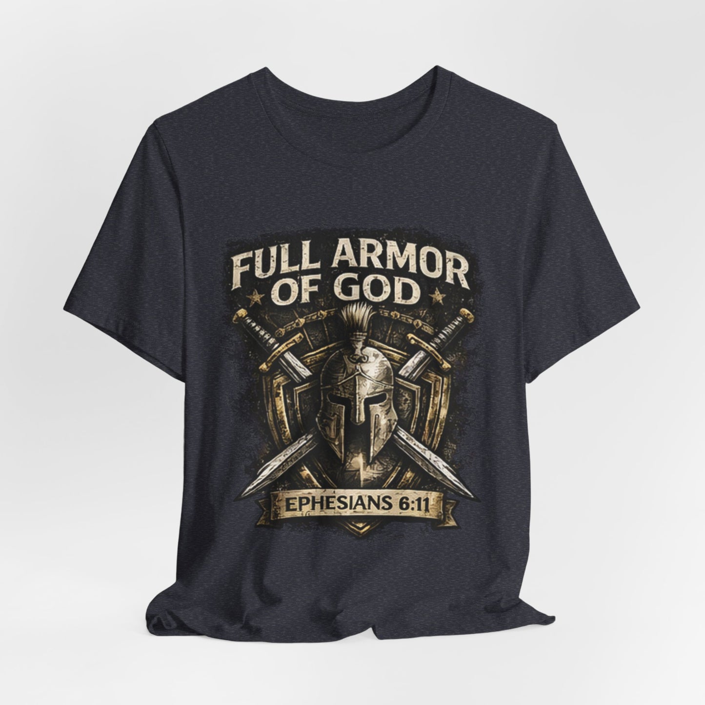 Full Armor of God T-Shirt — Ephesians 6:11 Christian Faith Tee
