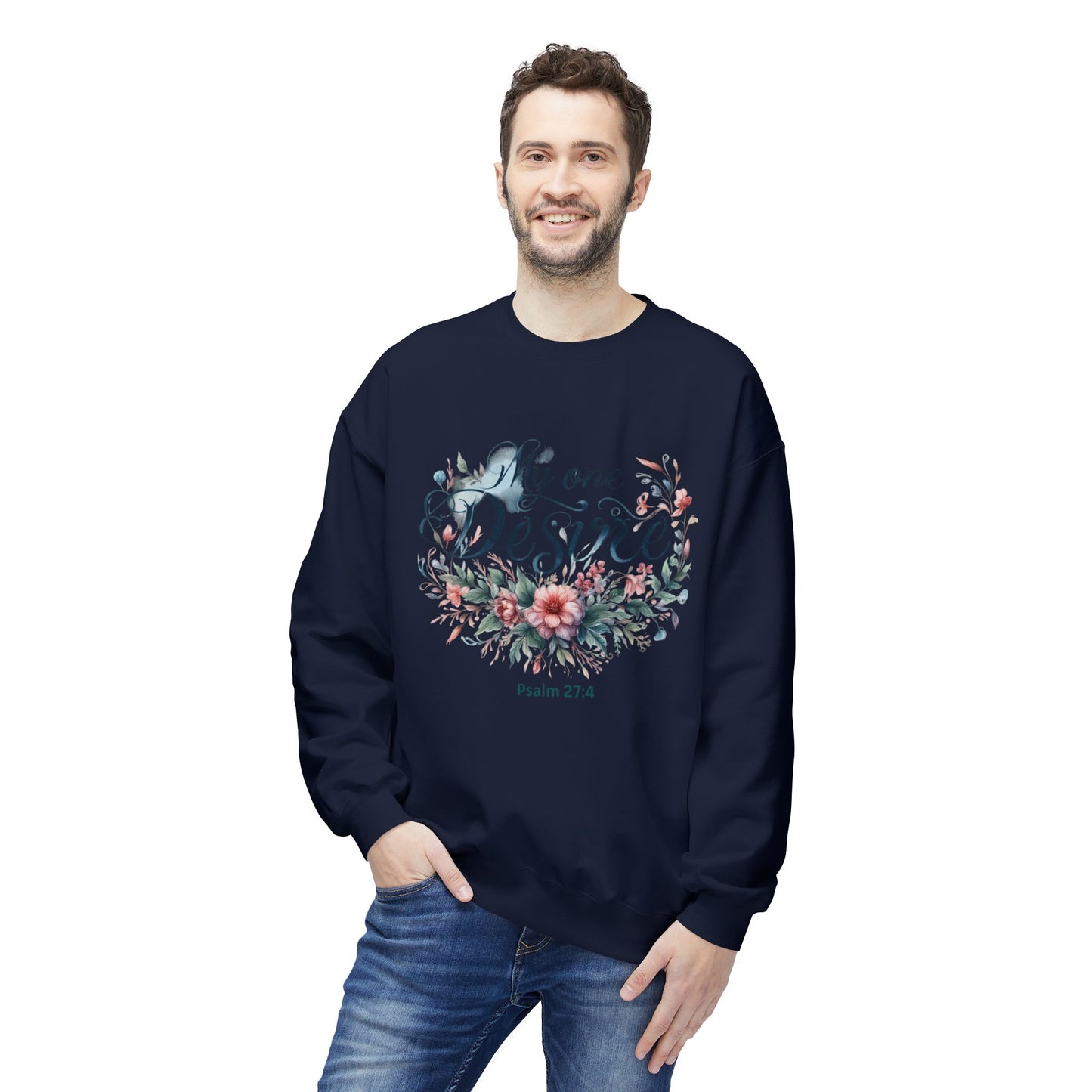 Christian Sweatshirt with Bible Verse Psalm 27:4