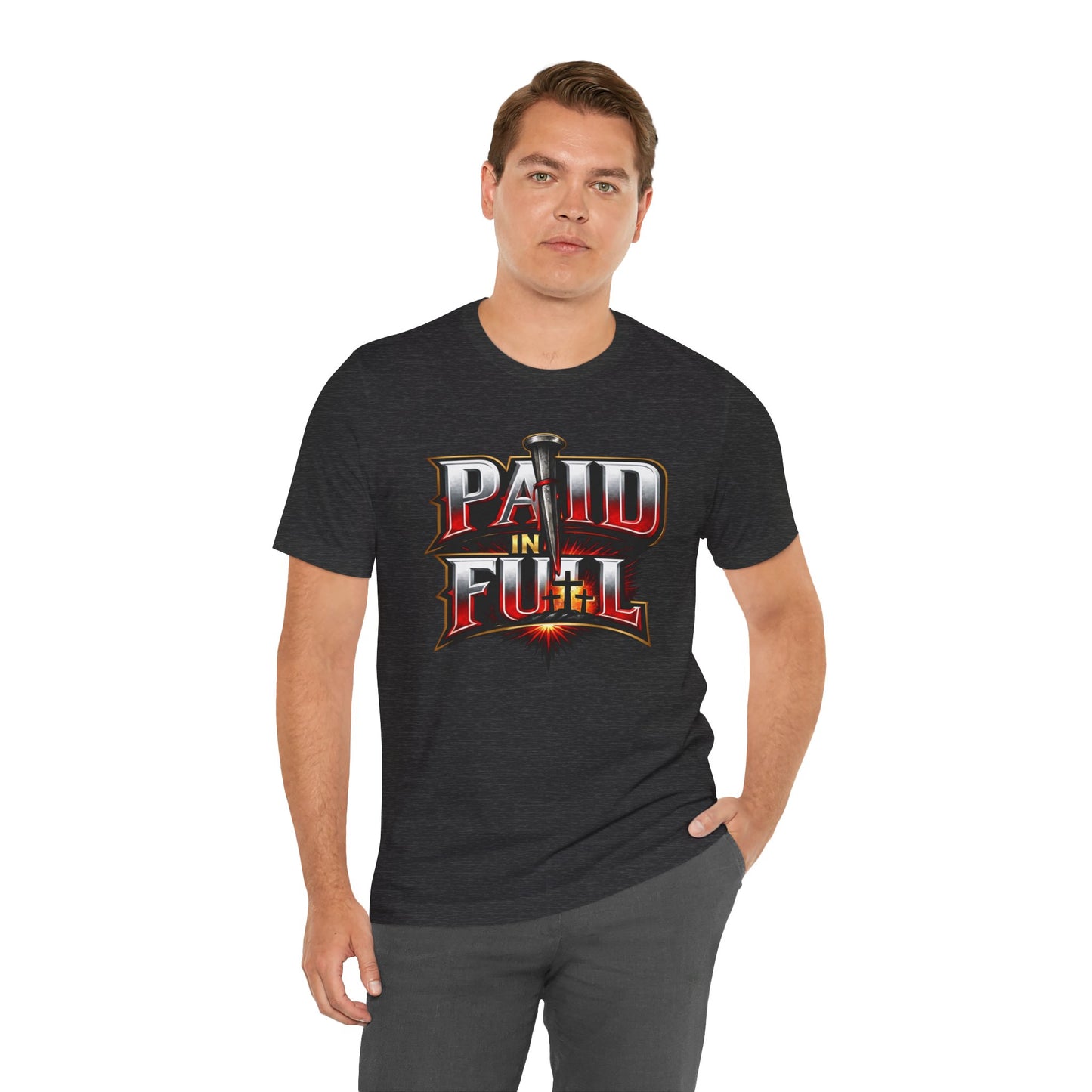 Paid In Full Christian Cross T-Shirt — Nail & Triple Cross Graphic