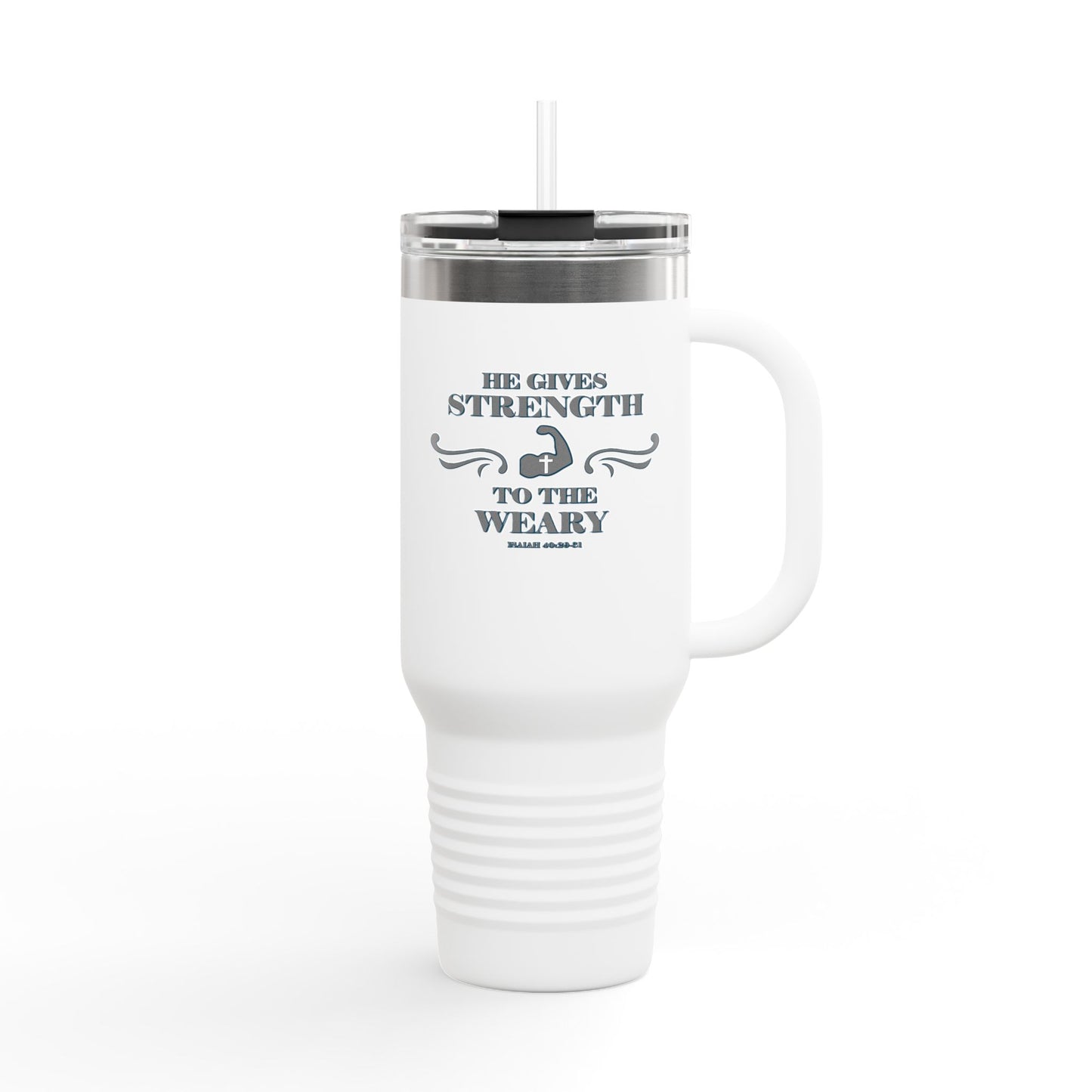 Travel Mug - Bible Verse 'He gives Strength to the Weary' Isaiah 40:29-31