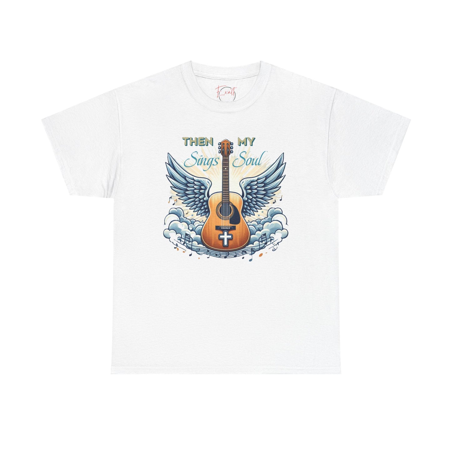 Unisex Heavy Cotton "THEN Sings MY Soul" Tee