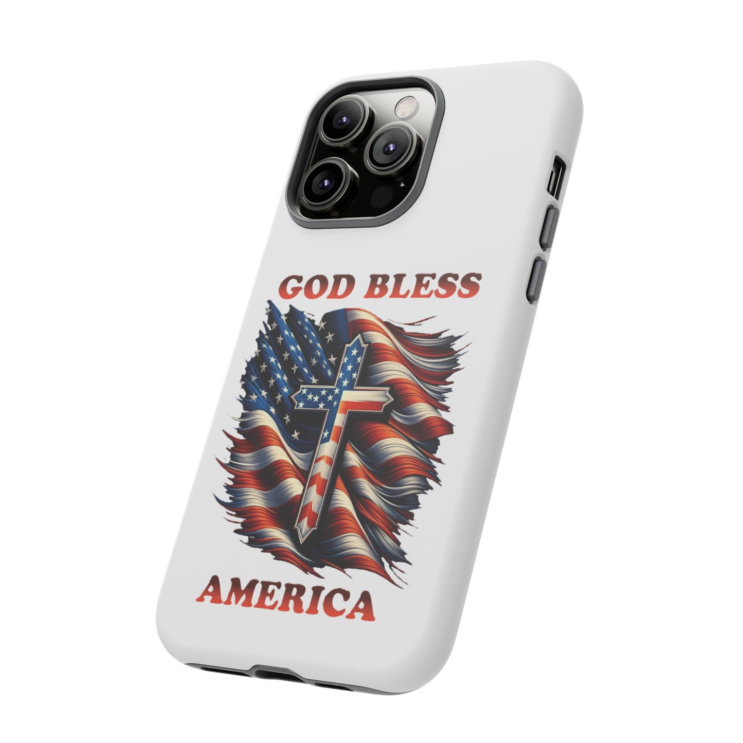 Tough Cases "GOD BLESS AMERICA"
