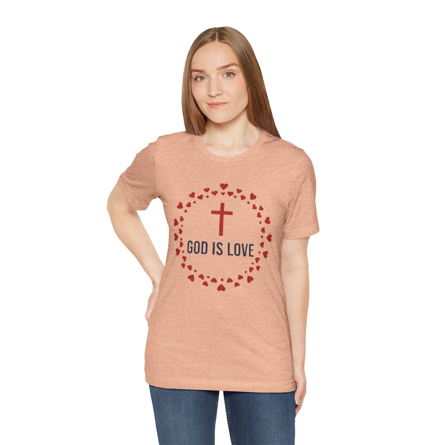 GOD IS LOVE Christian T‑Shirt — Inspirational Faith Tee