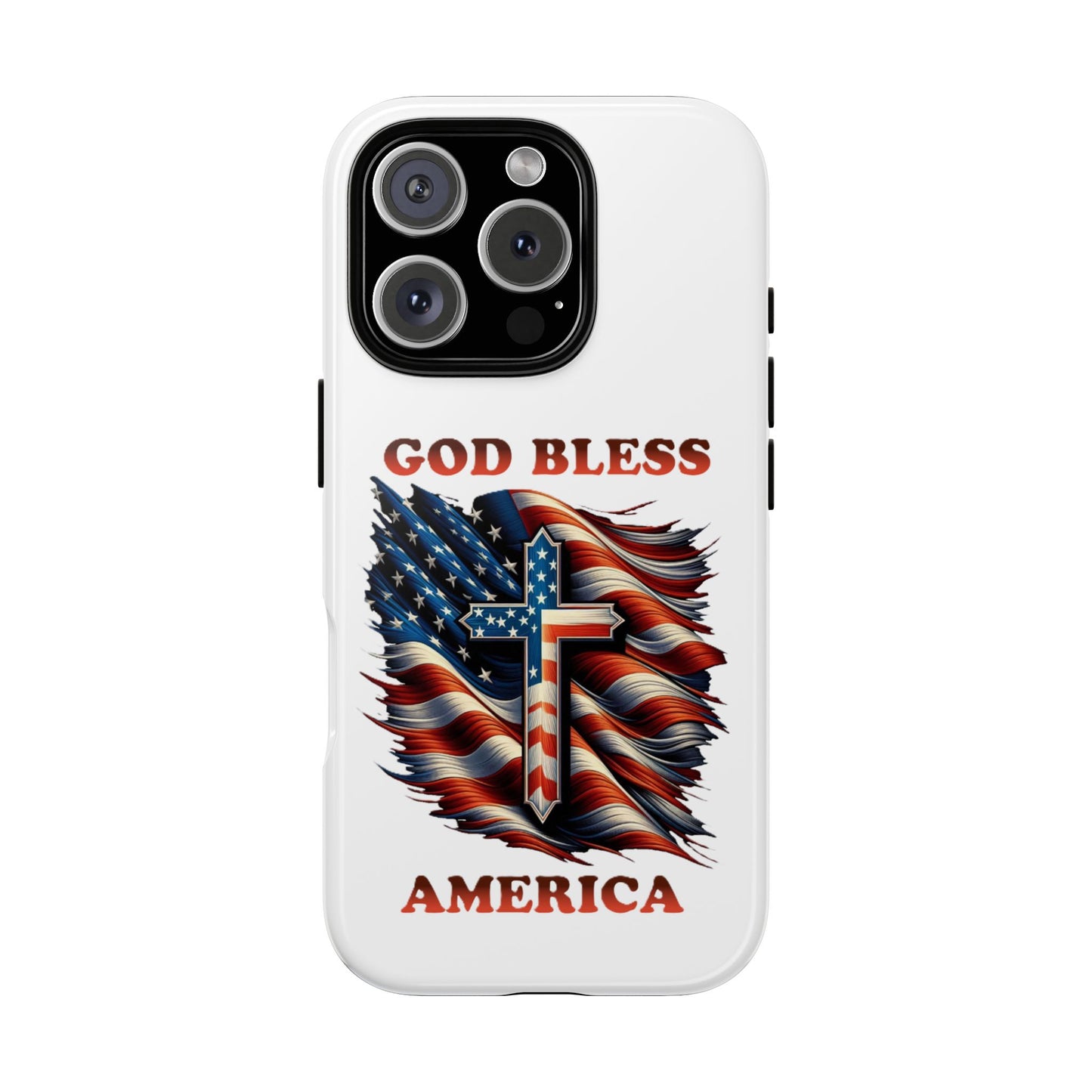 Tough Cases "GOD BLESS AMERICA"