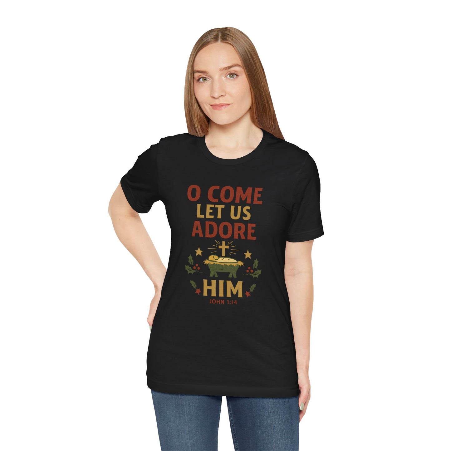 O Come Let Us Adore Him Christmas T-Shirt