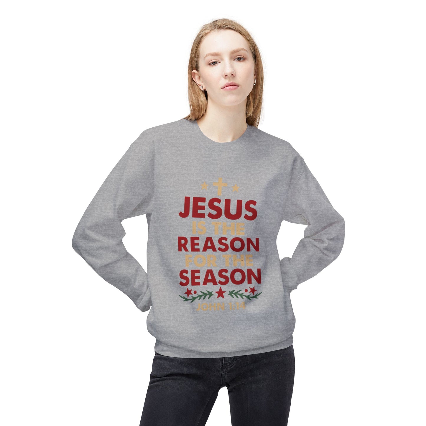 Jesus Is the Reason for the Season Crewneck Sweatshirt