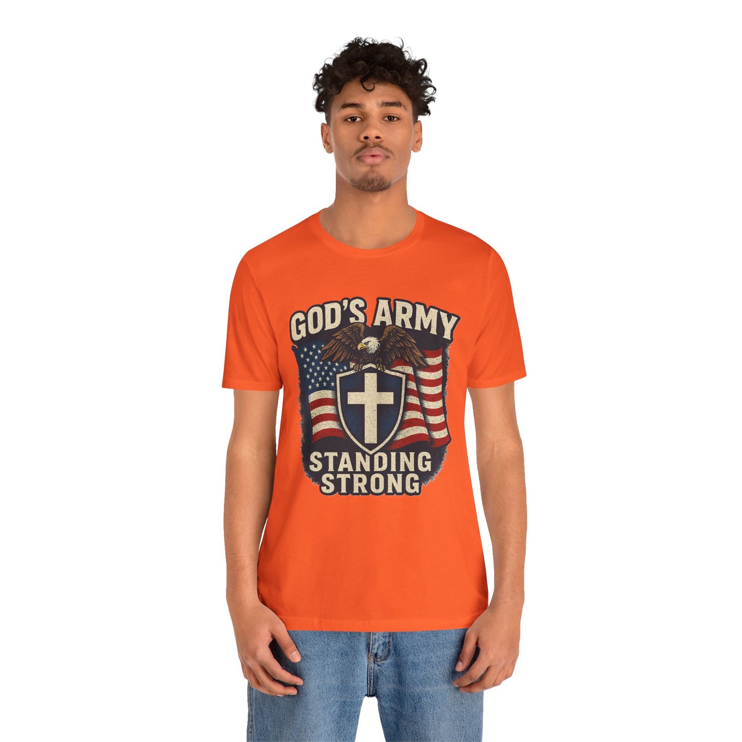 God's Army Standing Strong T-Shirt