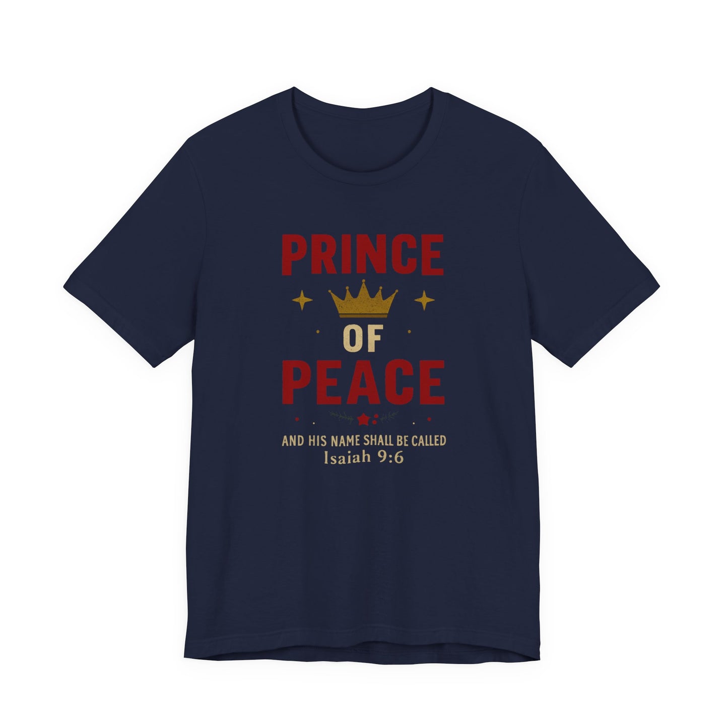 Prince of Peace Isaiah 9:6 T-Shirt — Bible Verse Christian Tee