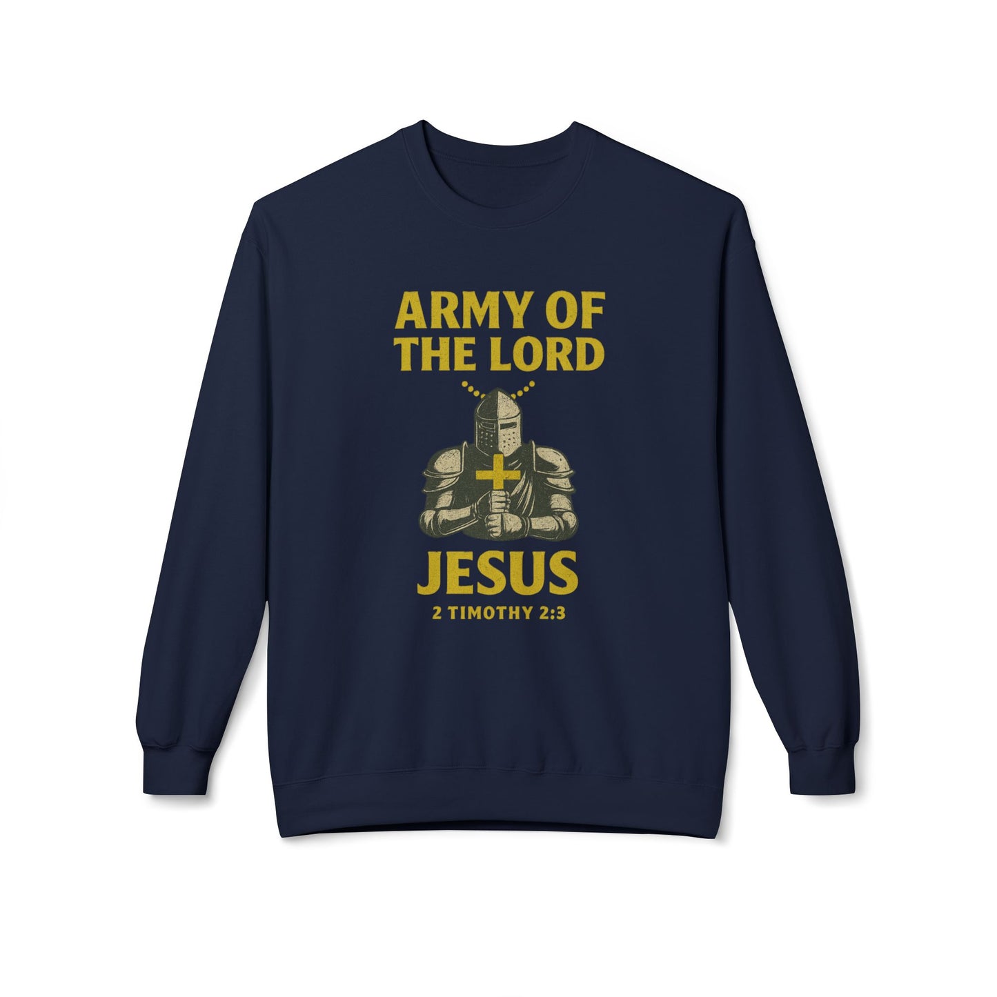 Christian Soldier Sweatshirt - Army of the Lord