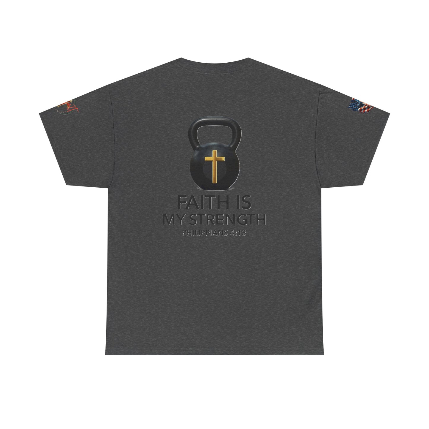 Copy of Christian Tee - Philippians 4:13 'Faith Is My Strength'