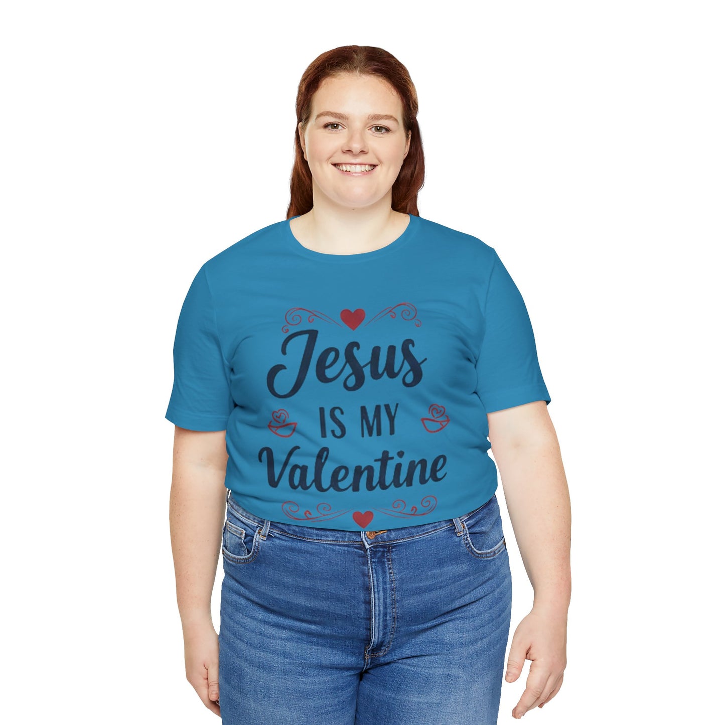 Jesus Is My Valentine T‑Shirt — Christian Valentine Tee