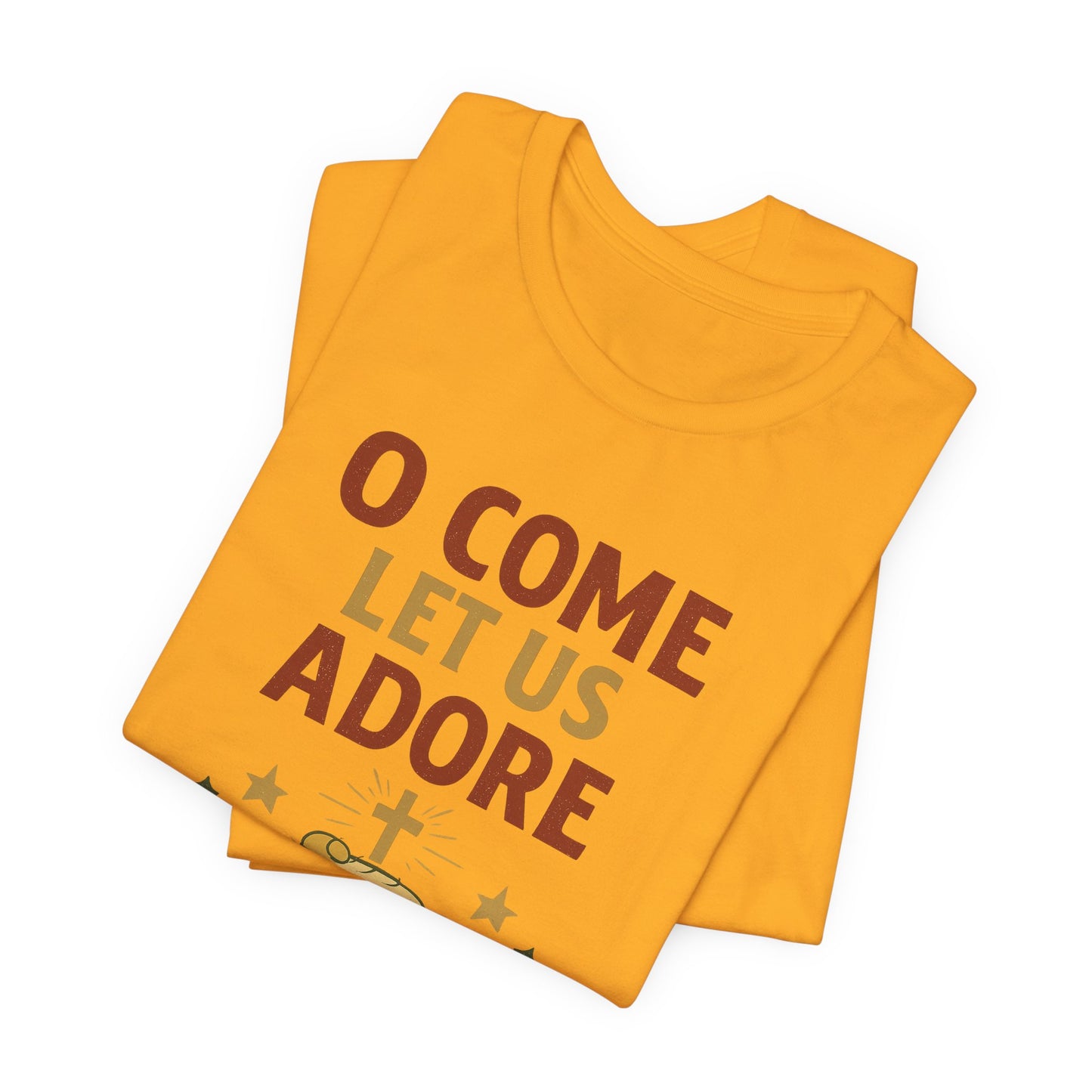 O Come Let Us Adore Him Christmas T-Shirt