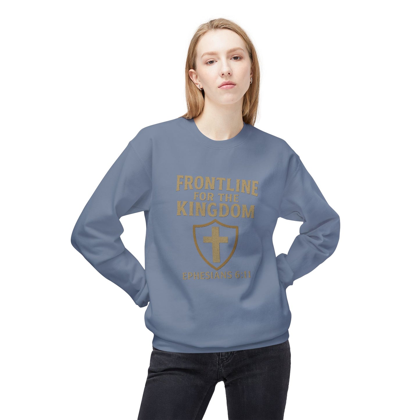 Fleece Sweatshirt - Bible Verse EPHESIANS 6:11 'FRONTLINE FOR THE KINGDOM'