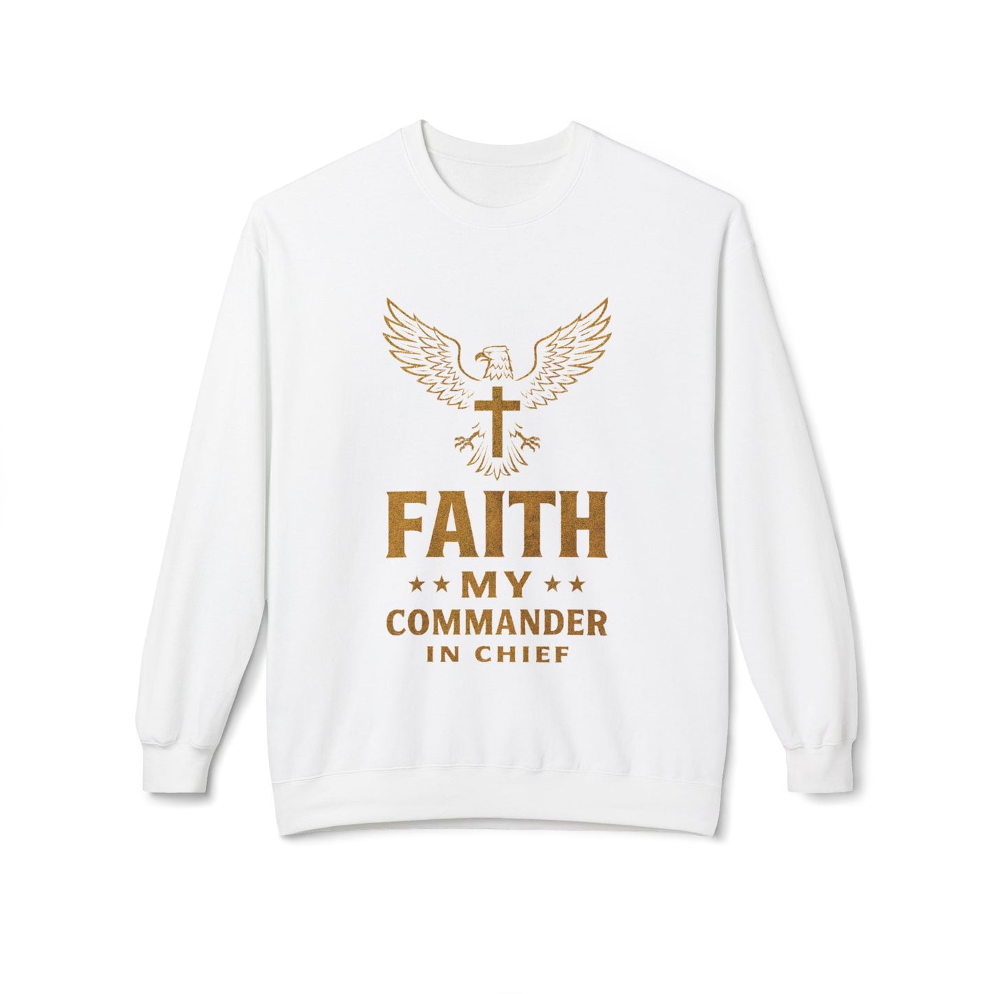 Sweatshirt - Military Christians: 'Faith is my Commander in Chief'