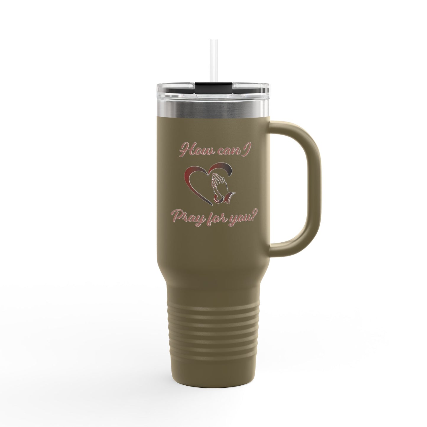 Travel Mug - &quot;How can I pray for you&quot; with Heart and Praying Hands Design