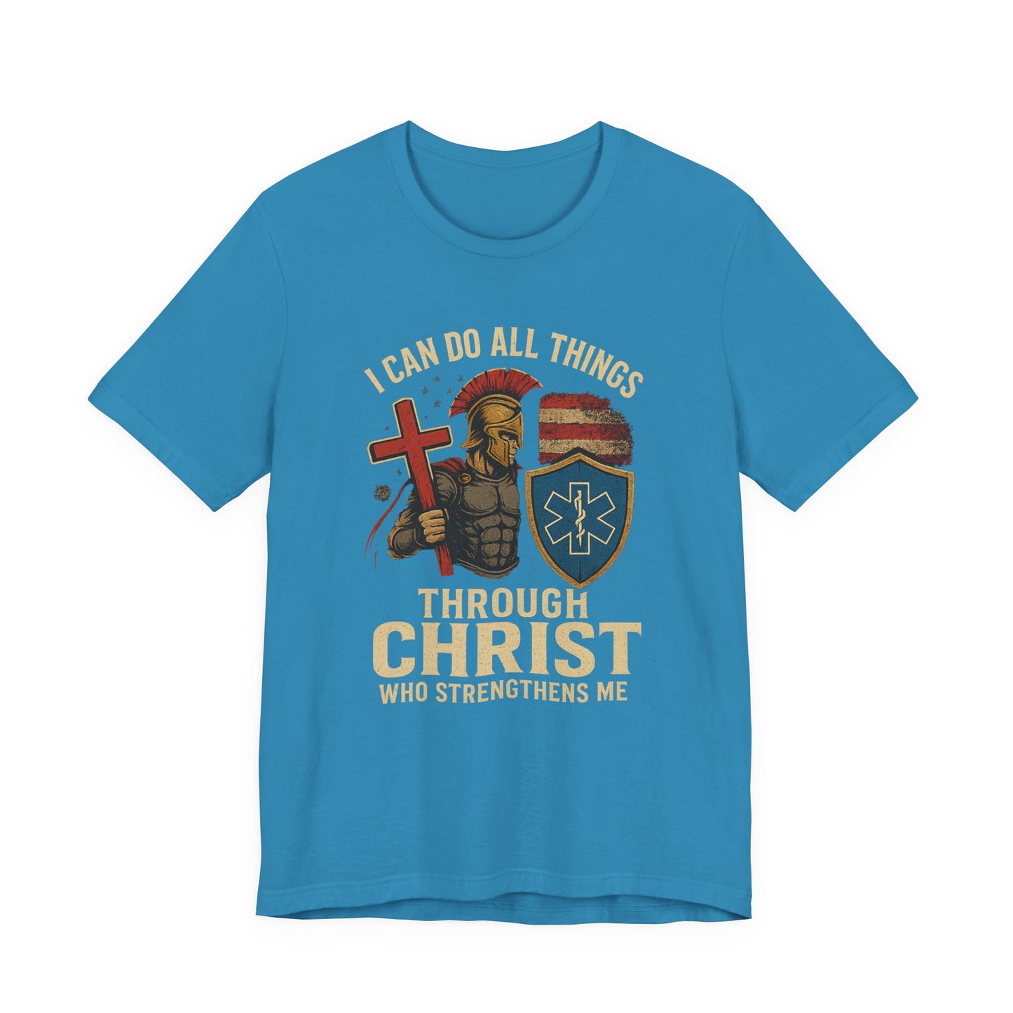 Medical Personnel Tee — "I Can Do All Things Through Christ"