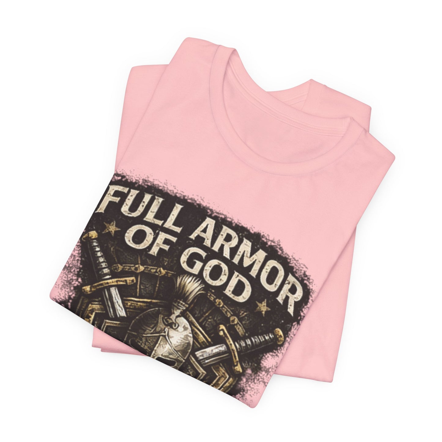 Full Armor of God T-Shirt — Ephesians 6:11 Christian Faith Tee