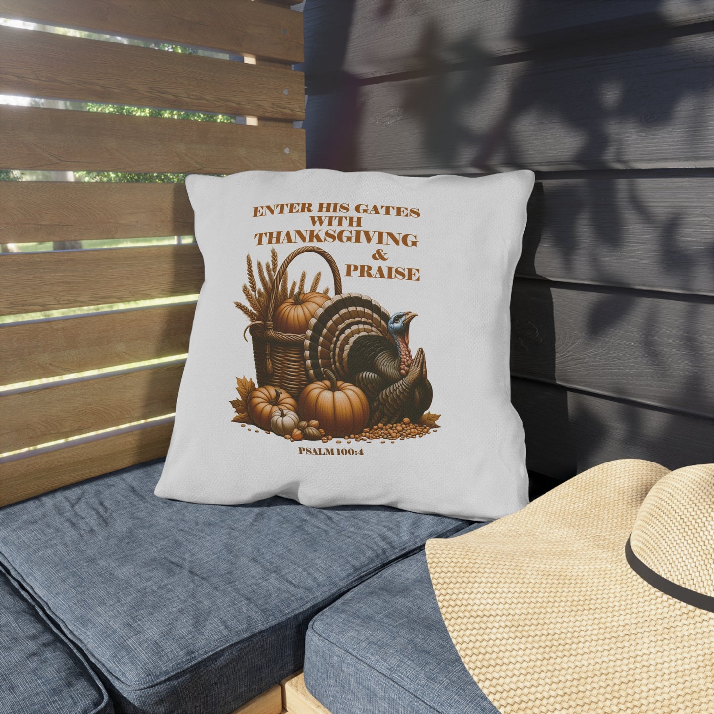 Outdoor Pillows with Bible Verse Psalm 100:4