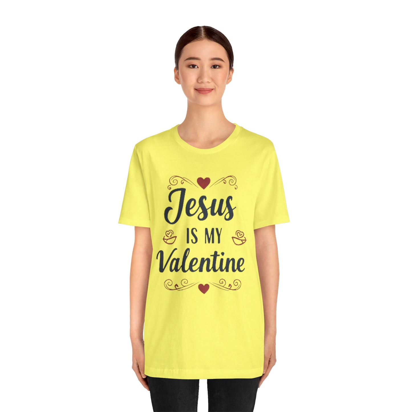 Jesus Is My Valentine T‑Shirt — Christian Valentine Tee
