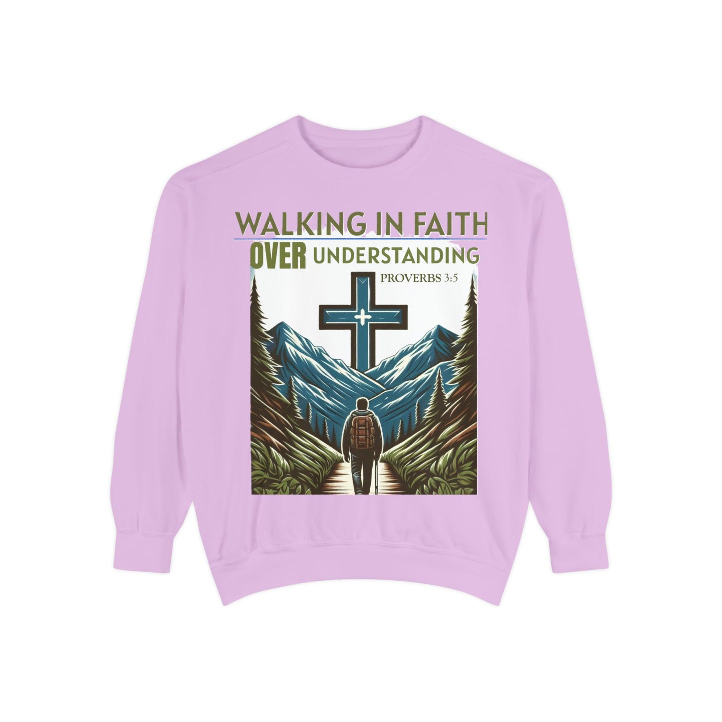 Faithful Unisex Sweatshirt - Bible Verse Proverbs 3:5