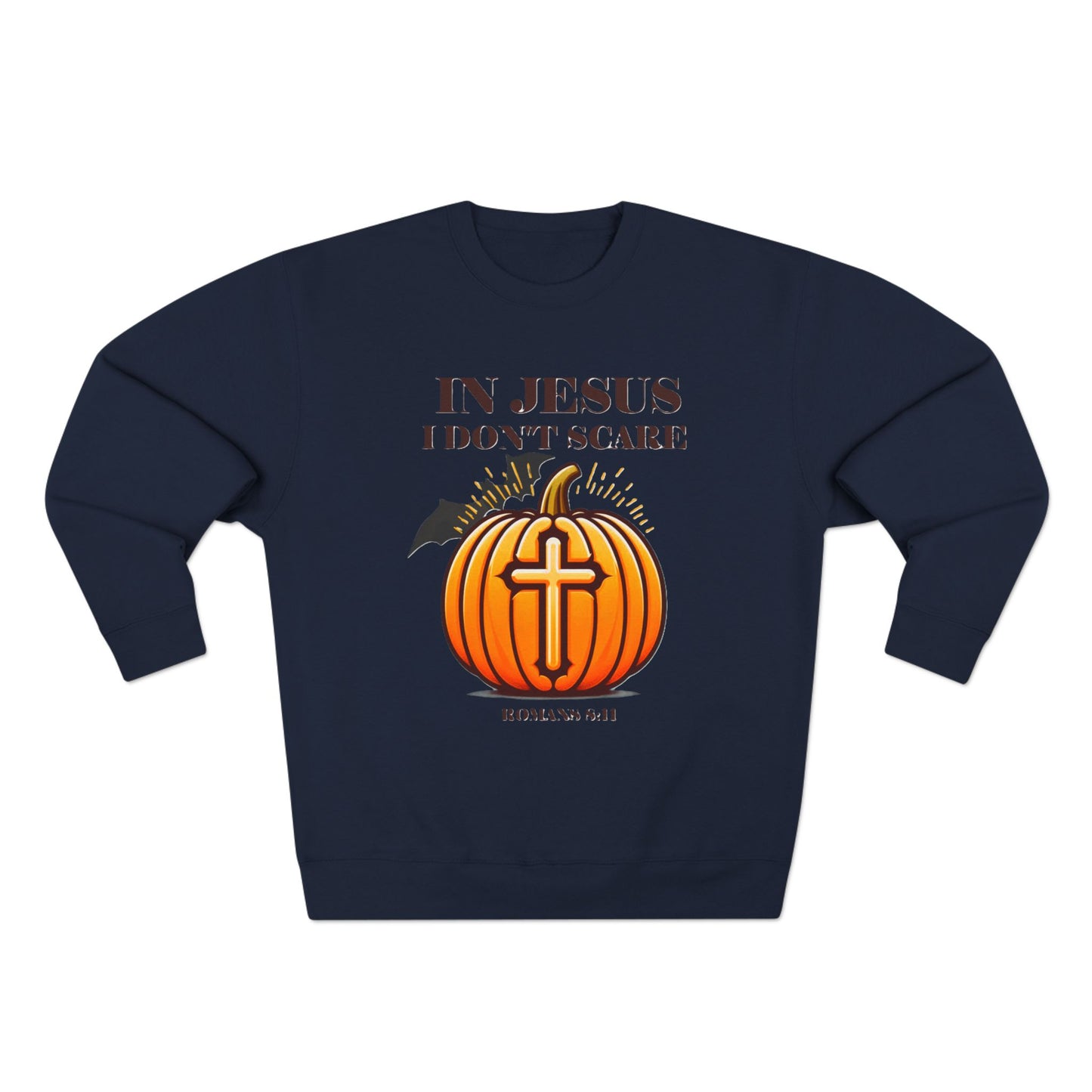 Christian Unisex Crewneck Sweatshirt with Bible Verse Romans 8:11 'IN JESUS I DON'T SCARE'