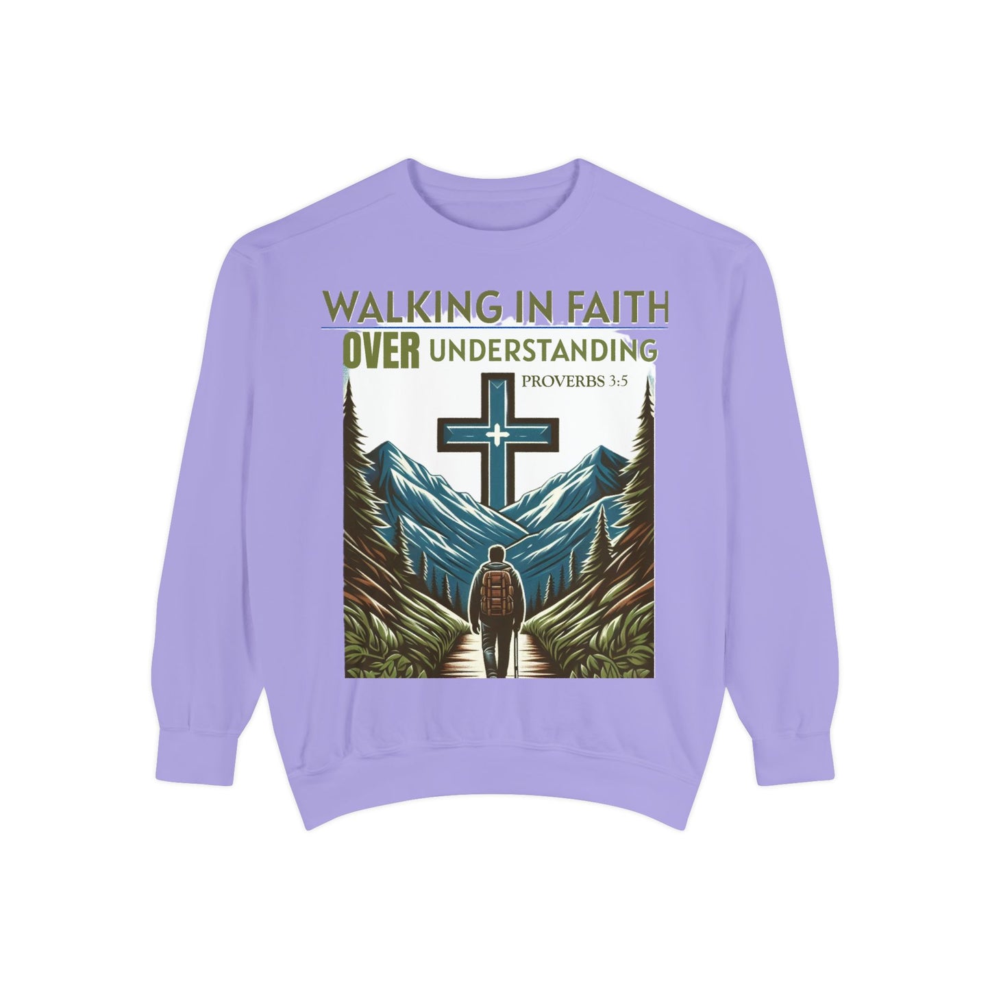 Faithful Unisex Sweatshirt - Bible Verse Proverbs 3:5