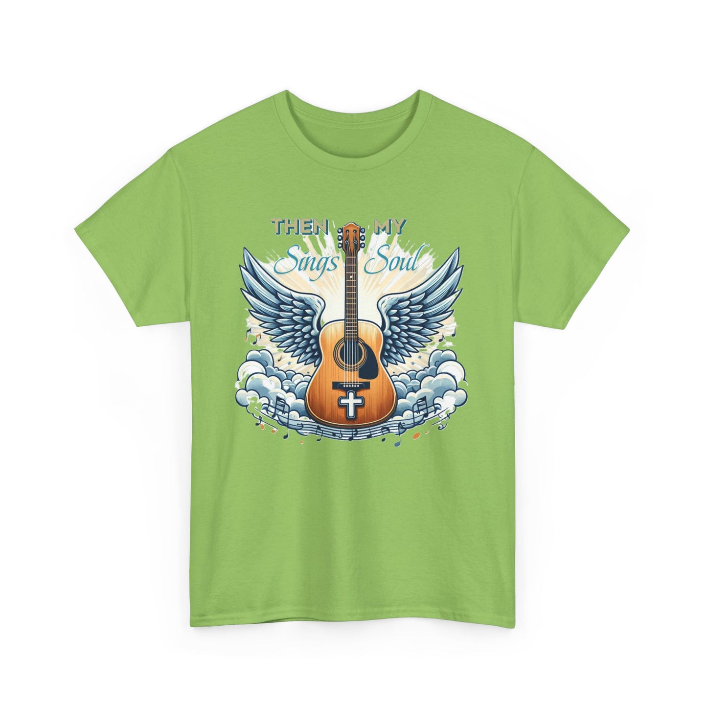 Unisex Heavy Cotton "THEN Sings MY Soul" Tee