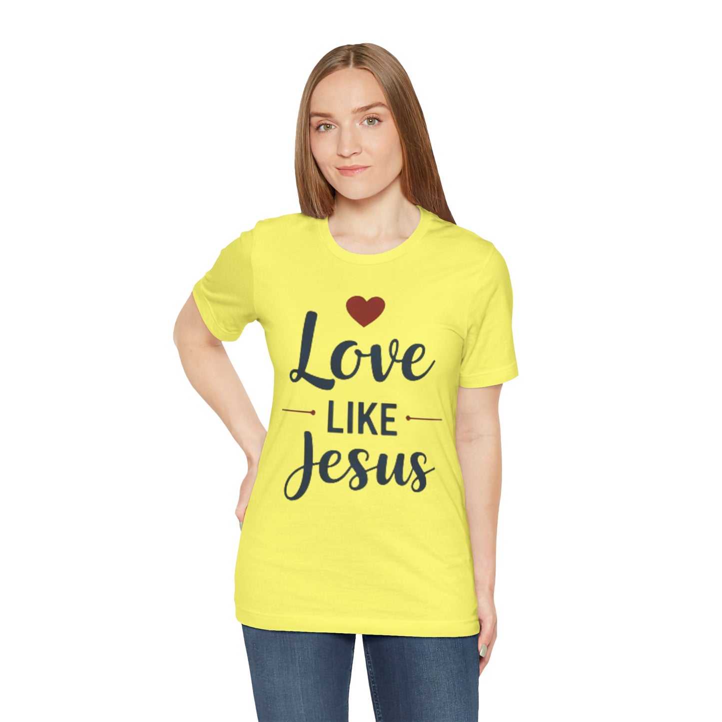 Love Like Jesus T-Shirt — Christian Faith Tee