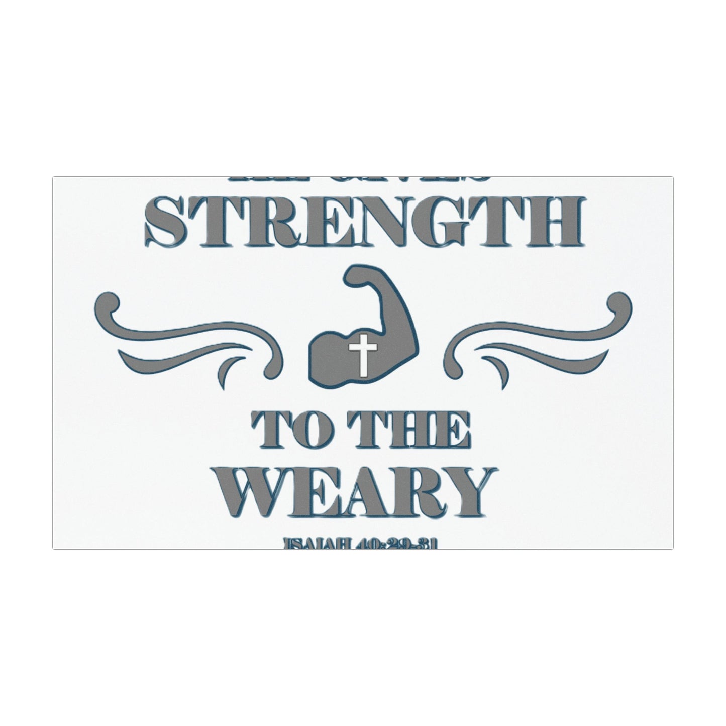 Car Magnets - Bible Verse 'He gives Strength to the Weary' Isaiah 40:29-31