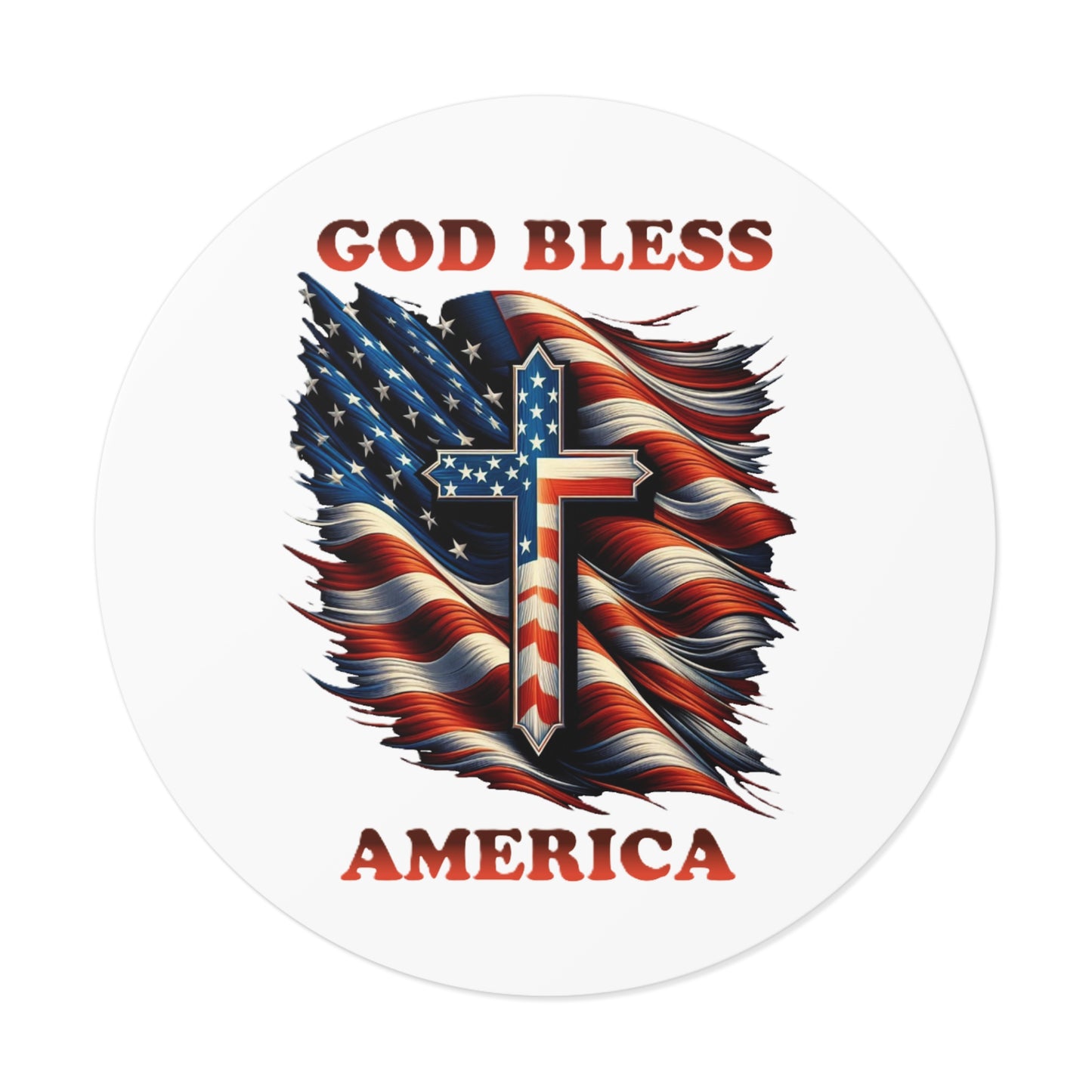 Round Vinyl Stickers "GOD BLESS AMERICA"