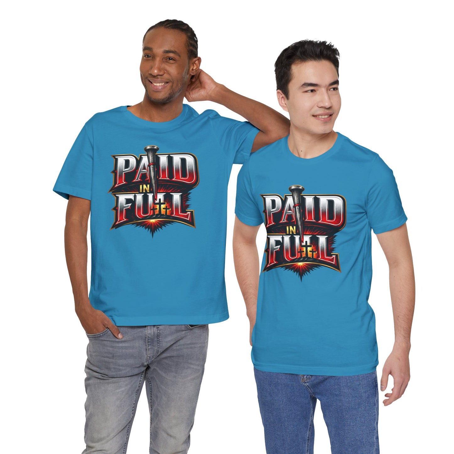 Paid In Full Christian Cross T-Shirt — Nail & Triple Cross Graphic