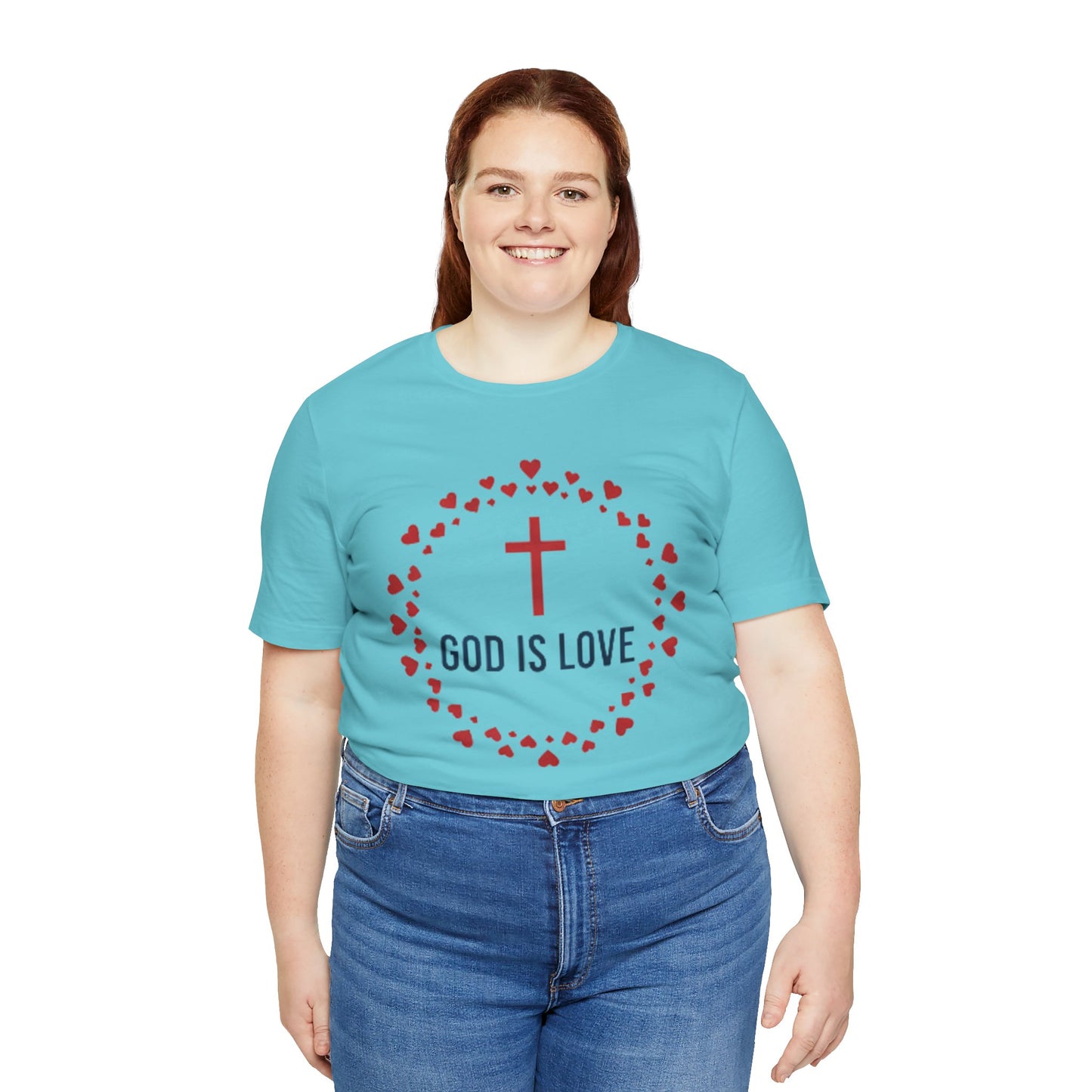 GOD IS LOVE Christian T‑Shirt — Inspirational Faith Tee