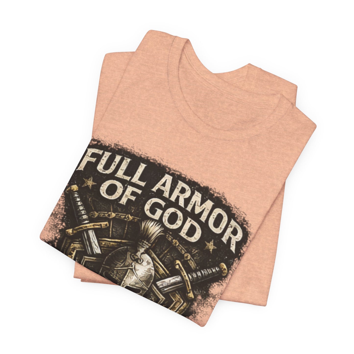 Full Armor of God T-Shirt — Ephesians 6:11 Christian Faith Tee